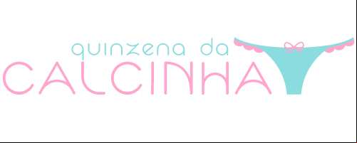 Quinzena da Calcinha