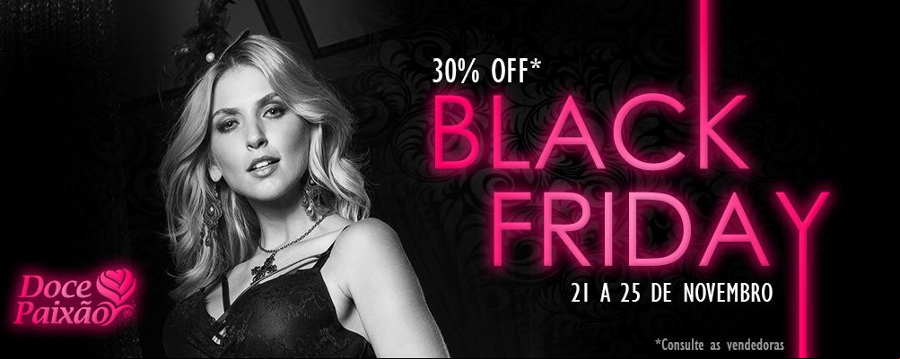 Black Friday - Aproveite os preços com descontos