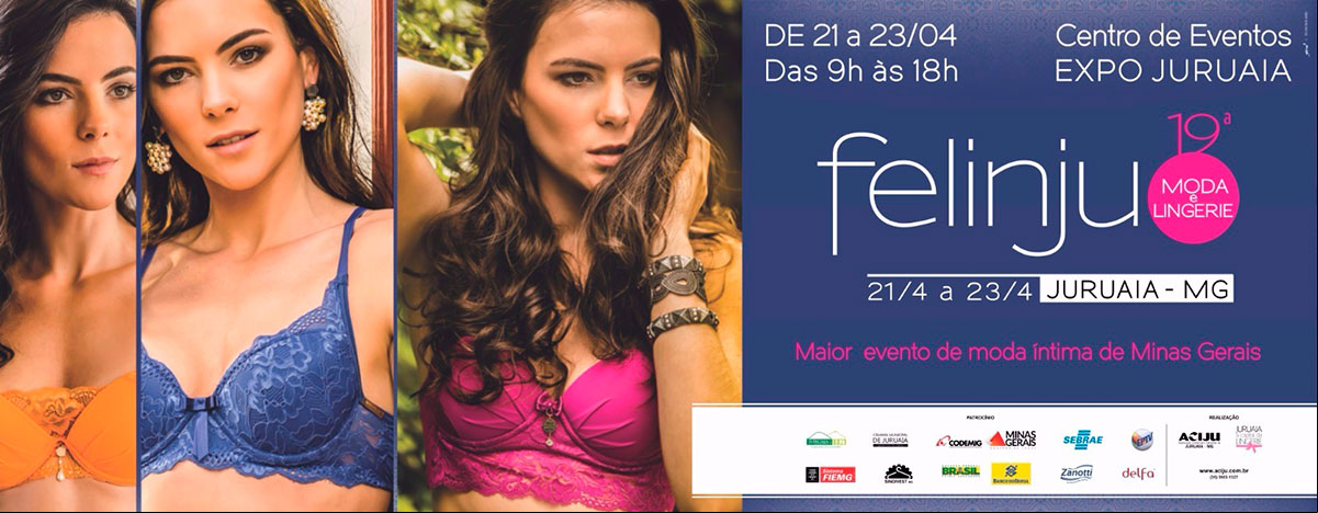Felinju - Feira de Lingerie de Juruaia-MG