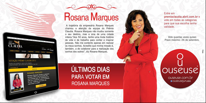 Prêmio Cláudia 2013 - Rosana Marques - OuseUse Lingerie - Juruaia-MG