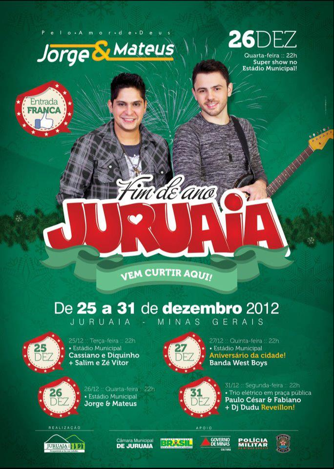 Show Jorge e Mateus no aniversário de Juruaia-MG